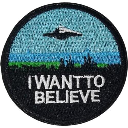 X-Files I Want To Believe Embroidered Patch Iron On Badge Emblem UFO Boy Girls For Jackets Jeans Clothing Backpack DIY Applique