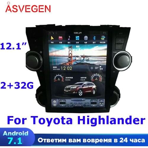 12.1"Android 7.1 Car Radio Player For Toyota Highlander 2007-2013 Tesla Style Car Stereo Multimedia GPS Map Navigation Head unit