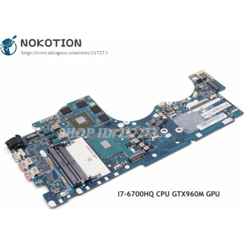5B20L80385 5B20K28148 NM-A541 MAIN BOARD For Lenovo Ideapad Y700 Y700-15ISK Laptop Motherboard i7-6700HQ CPU GTX960M graphics