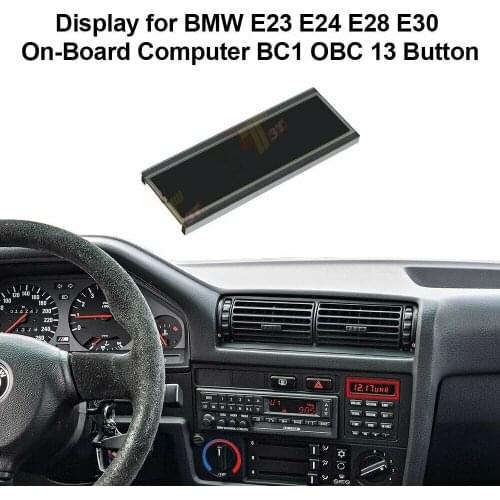 Dashboard LCD Display for BMW E23 E24 E28 E30 On-Board Computer BC1 OBC 13 Button