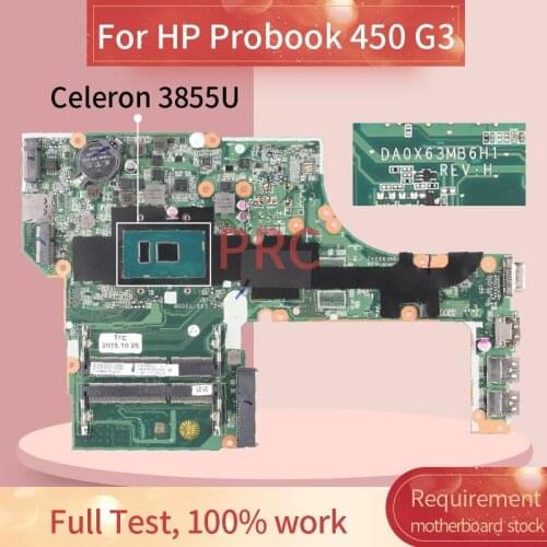For HP Probook 450 G3 Celeron 3855U Notebook Mainboard DA0X63MB6H1 SR2EV DDR3 Laptop motherboard