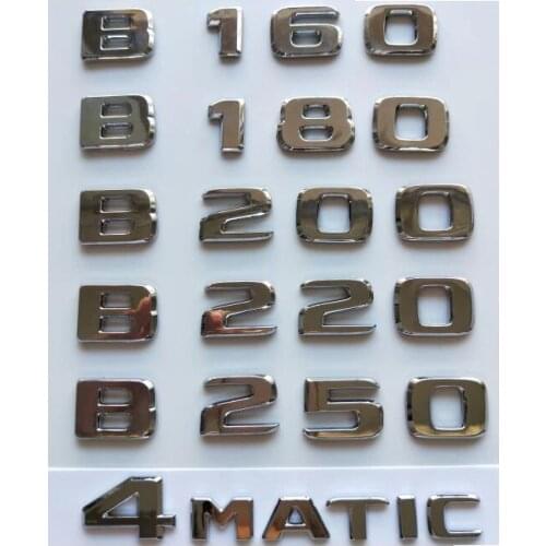 Chrome Trunk Badges Emblems Emblem Badge for Mercedes Benz AMG W242 W246 W247 B Class B160 B180 B200 B220 B250 4MATIC 2017-2020