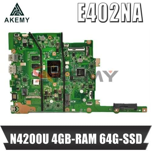 Akemy E402NA Motherboard For ASUS E402N E502N E402NA E502NA R417N Laotop Mainboard with N4200U 4GB-RAM 64G-SSD