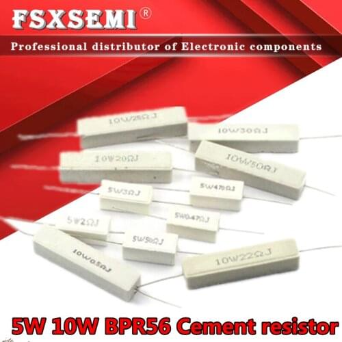 10pcs 5W 10W BPR56 Cement resistance 0.1 ~ 10k ohm 0.33R 1R 10R 100R 0.22 0.33 1 10 100 1K 10K ohm Cement resistor