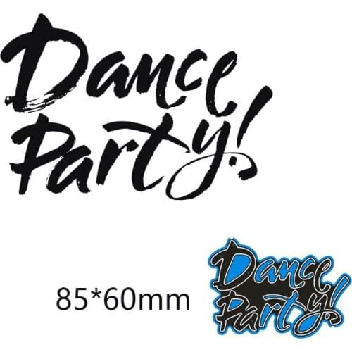 Dance Party letters Cutting Dies Stencil DIY Metal Cutting Dies Scrapbooking Card Paper Craft Embossing Folder Template
