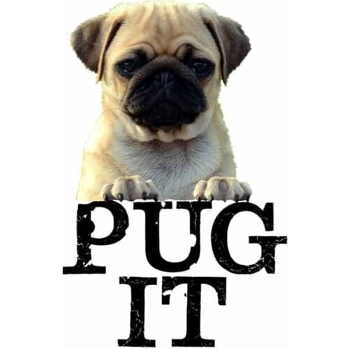 Pug It Cute Dog Poster Car Sticker Waterproof Decal Decoration Accessories for Windshield Refrigerator Vinyl,13cm*8cm