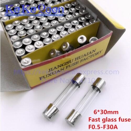 100PCS NEW 250V 6*30 0.5A 1A 2A 3A 4A 5A 6A 7A 8A 10A 12A 15A 20A 25A 30A 6*30mm Fast Blow Glass Fuses Insurance Tube original