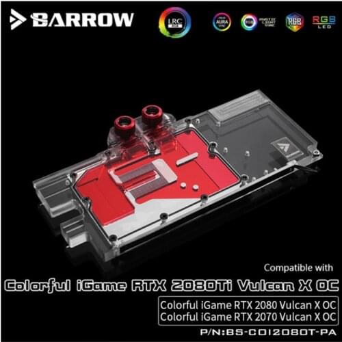 Barrow full cover GPU Water Block for Colorful iGame RTX 2070 2080 Ti Vulcan X OC Aurora MotherBoard SYNC AURA BS-COI2080T-PA