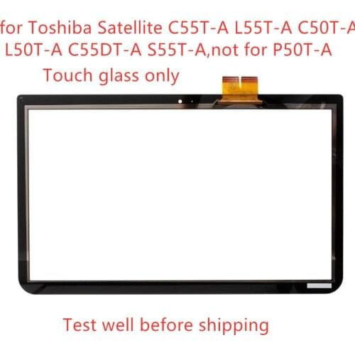 Free shipping new glass for Toshiba Satellite C55T-A L55T-A C50T-A L50T-A C55DT-A S55T-A Touch Screen Glass Panel Digitizer