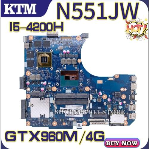 G58JW for ASUS N551JW G551J G551JW N551JM N551JK N551J laptop motherboard mainboard 100% test OK I5-4200H cpu GTX960M/4G