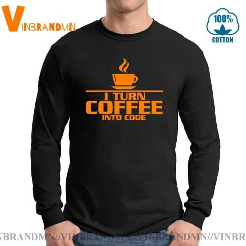Computer Java Letter Geek High Quality O Neck 100% Cotton C++ T-shirt I Turn Coffee Into Code T shirt Mens Long sleeve tshirt