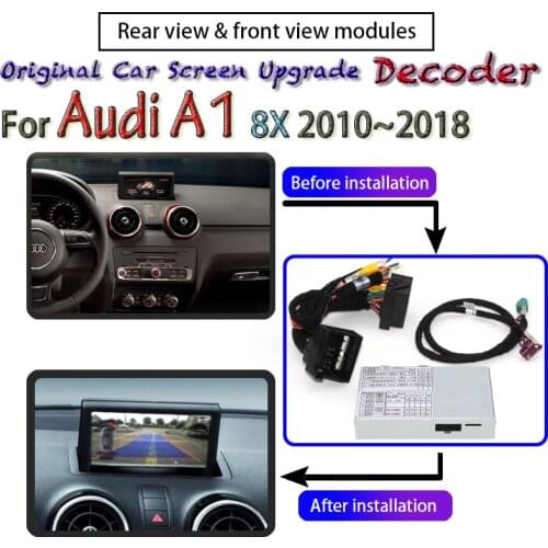 Rear Backup Camera For Audi A1 8X 2010~2018 MMI Connect Interface Decoder Reverse Camera Original Car Screen Upgrade Adpter
