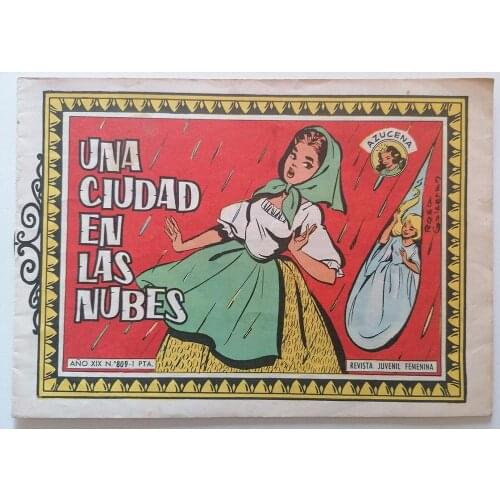 AZUCENA womens youth magazine N. 809, year 1963, ED. TORAY, 1ª edition, author ROSA GALCERAN