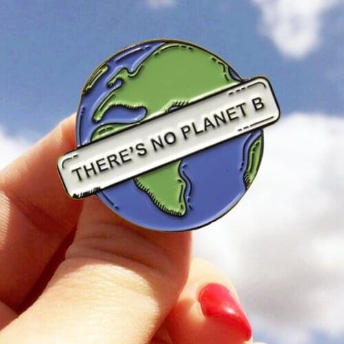 Theres No Planet Climate Change Earth Environmental Protection Enamel Brooch Pin Lapel Pins Badges Fashion Jewelry Accessories