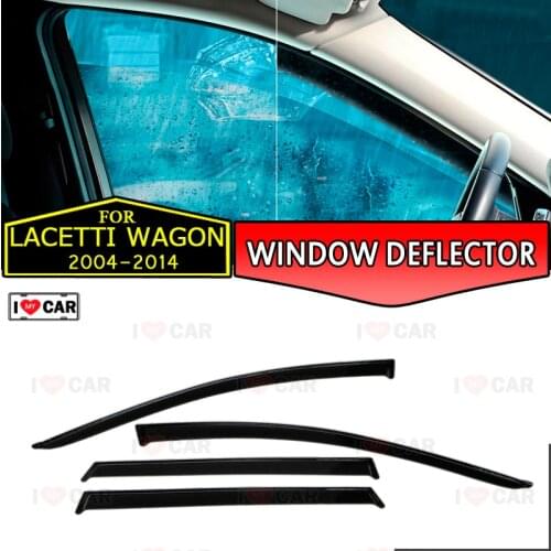 Window deflector for Chevrolet Lacetti Wagon 2004-2014 car window deflector wind guard vent sun rain visor cover car decoration