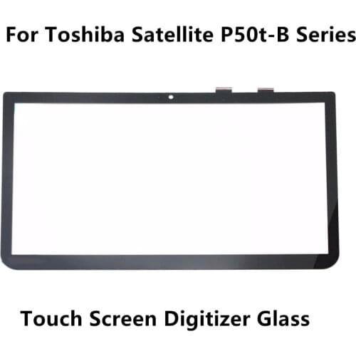 15.6'' Touch Panel Screen Digitizer Glass Replacement For Toshiba Satellite P50t-B P50t-B-104 P50-B-103 P50t-B-108 P50t-B-112