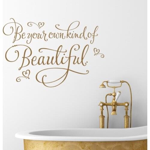 Bathroom Wall Sticker Quotes Be your own kind of beautiful Wall Decals Bath Room Washroom Decor Vinyl Home Decors S-348