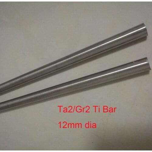 12mm Dia Ta2 Titanium Bars Industry Experiment Research DIY GR2 Ti Rod,about 300mm/pc, 2pcs/lot