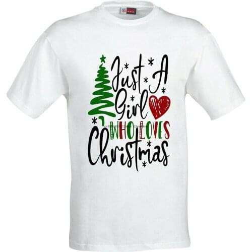 JUST A GIRL WHO LOVES CHRISTMAS FULL COLOR SUBLIMATION T SHIRT
