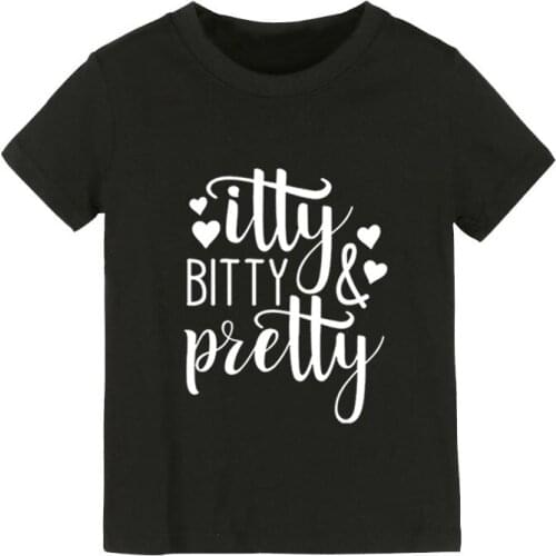 Itty Bitty And Pretty Print Kids tshirt Boy Girl shirt Children Toddler Clothes Funny Street Top Tees CZ-163