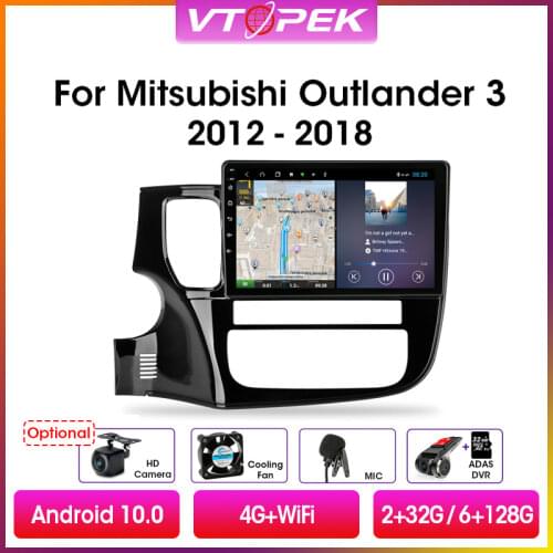 Vtopek 10" 4+64G 2din Android Car Radio Multimedia Player Navigation GPS For Mitsubishi Outlander Xl 3 2012-2018 Head Unit 2 din