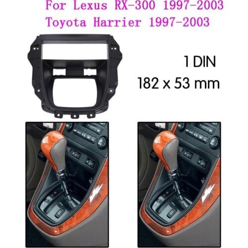 1 DIN Car Radio Stereo Fascia for Lexus RX300 Toyota Harrier 1997-2003 Stereo Facia Frame Dash DVD Trim Installation Kit