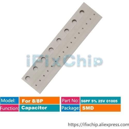 For iphone 8/8 plus Capacitor C6460 C6462 C6419 C6466 C6456 C6420 C6421 C6444 C6442 C6440 C6438 C6424 C6422 C1880 C3202 C3201