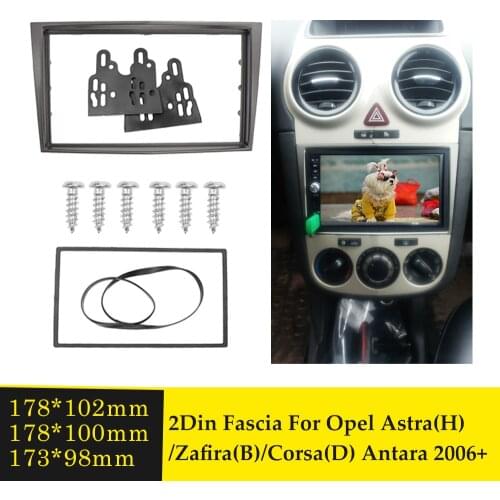 2 Din Car Fascia Stereo Dash Installation Kits Panel Frame For Opel Astra(H)/Zafira(B)/Corsa(D) Antara 2006+ Dashboard Frame Kit
