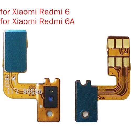 For Xiaomi Redmi 6/ Redmi 6A Proximity Distance Ambient Light Sensor Flex Cable Proximity Light FPC Flex Cable Repair Parts