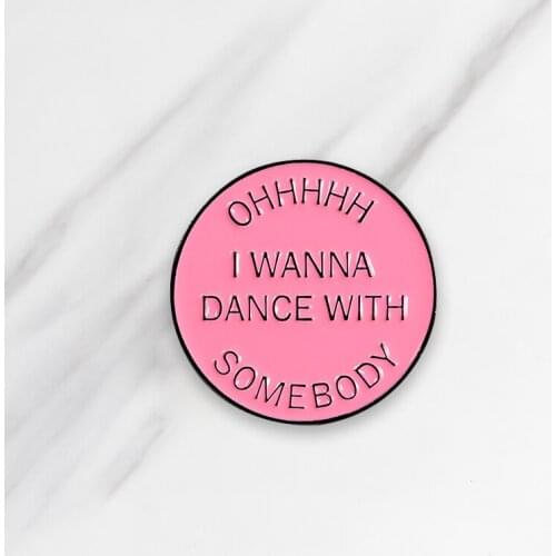 Enamel Brooch“I Want To Dance With Others” Pink Brooch Bag Clothes Lapel Pin Badge Cartoon Jewelry Gift For Friends
