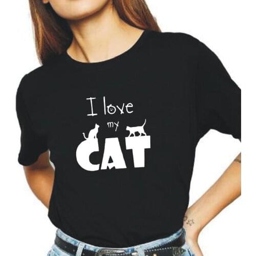 Harajuku Women T Shirt Funny I Love My Cat Print Tee Shirt Femme Summer Short Sleeve Casual T Shirt Women Tops Camiseta Mujer