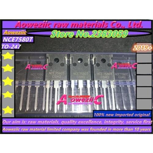 Aoweziic 2019+ 100% new imported original NCE7580T NCE7580 TO-247 transistor FET 75A 80V