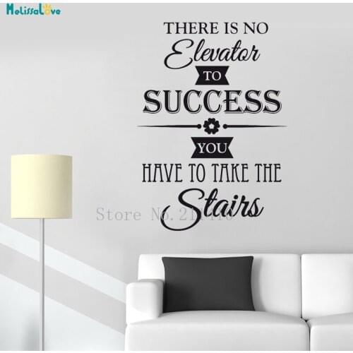 Vinyl Wall Sticker There is No Elevator to Success Home Decoration For Living Room Company Hall Self-adhesive Art Mural YT539
