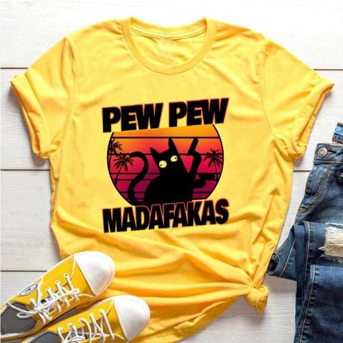 2021 Summer Fashion Shirt Pew Madafakas Graphic T Shirt Women Tops Base O-neck yellow Tees Black Cat With Funny Girls Tshirt