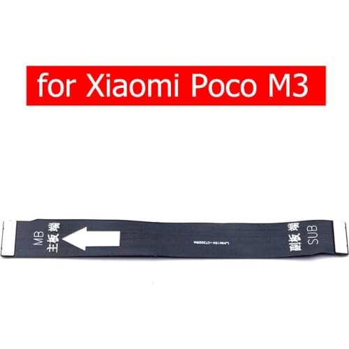 For Xiaomi Poco M3 MainBoard Flex Cable Main board Motherboard Connect LCD Ribbon Flex Cable Replacement Parts
