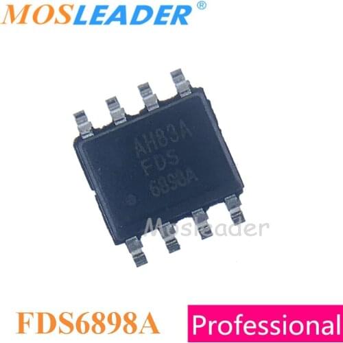 Mosleader FDS6898AZ FDS6898A SOP8 100PCS 1000PCS FDS6898 6898 Made in China High quality