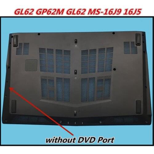 New Bottom Cover Base Cover Body Palmrest Cover Upper Lower Case For MSI GL62 GP62M GL62 GP72 MS-16J9