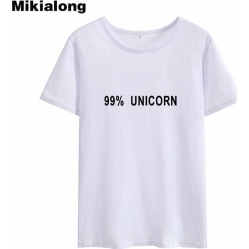 MIkialong 99% Unicorn Kawaii Ulzzang Tshirt Women 2018 Summer Short Sleeve Cotton Tee Shirt Femme Black White T-shirt Women Tops