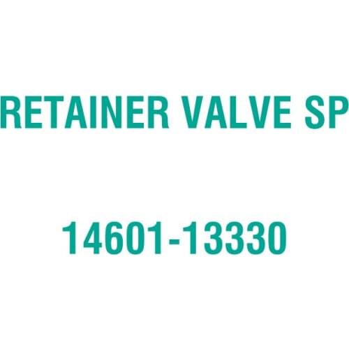 For Kubota 14601-13330 RETAINER VALVE SP