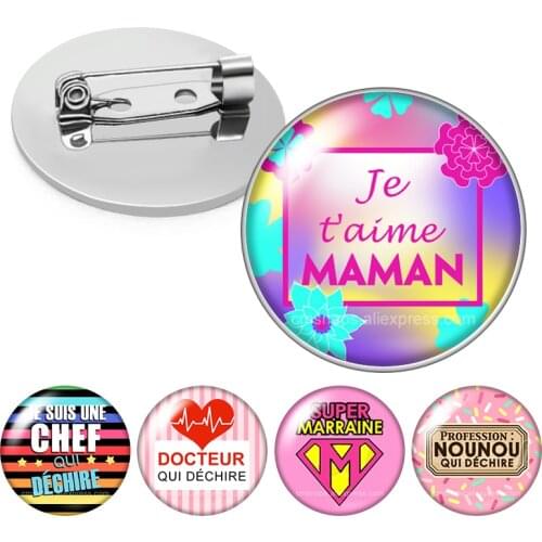 Le français J'aime maman super marraine NOUNOU Macon qui Glass cabochon Brooch Dome Photo Jewelry Brooches Pin Men Woman Gift