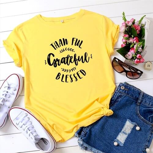 Summer Womens T-Shirt Thankful Greatful Blessed T-shirt Women Oversized Sexy Tops Short Sleeve Multicolor T-shirt Women Clothes