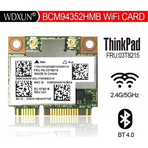 BCM94352HMB FRU 03T8215 802.11ac 867Mbps BT4.0 WiFi Wireless Network Card support hackintosh for IBM lenovo Y510p Y410p Y430P