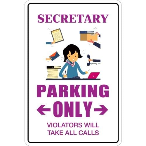 StickerPirate Secretary Parking Only 8" x 12" Metal Novelty Sign Aluminum NS 125