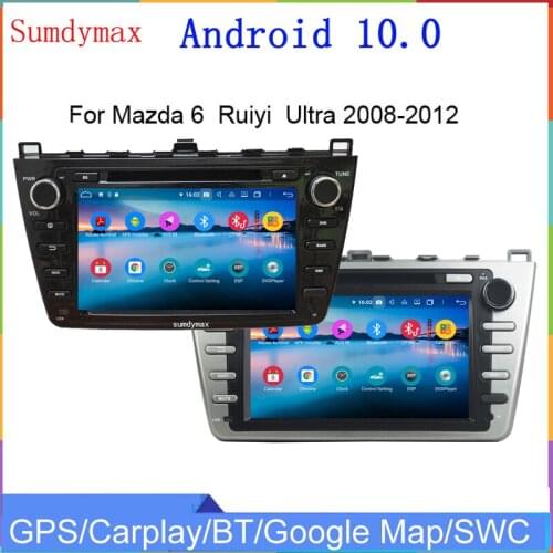 8core Android10 car dvd multimedia player for mazda 6 ruiyi Ultra 2008-2012 car radio stereo gps navigation wifi DSP Carplay