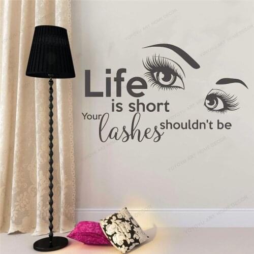 Beauty Salon Eyes GIRL Window Decal Life is short your lashes shouldn't be Quotes Wall Mural Make Up Studio Eyelashes DecalWU348