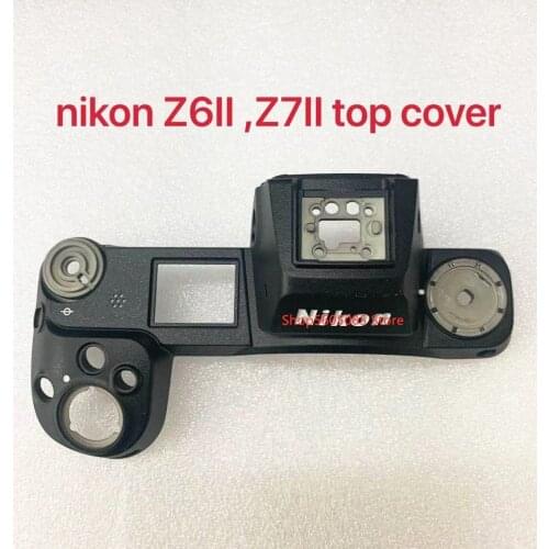For Nikon Z6 II, Z7 II Top Cover Shell Case Frame Without Button 95% NEW Original