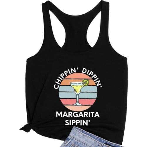 Chippin Dippin Margarita Sippin Loose Racerback Vest Funny Margarita Tanks Womens Running Gym Tank top drop shipping