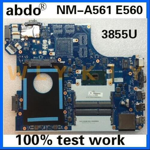 Abdo BE560 NM-A561 motherboard for Lenovo Thinkpad E560 E560C notebook motherboard 01AW101 CPU Celeron 3855U 100% test work