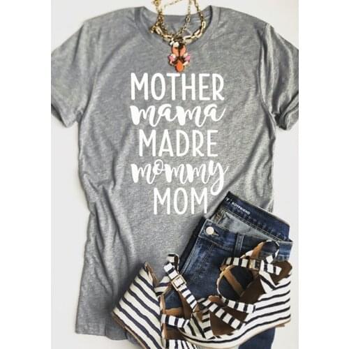 Mother Mama Madre Mommy Mom T-Shirt mom shirt gift women fashion tees grunge aesthetic goth tops summer cotton hype art t shirt