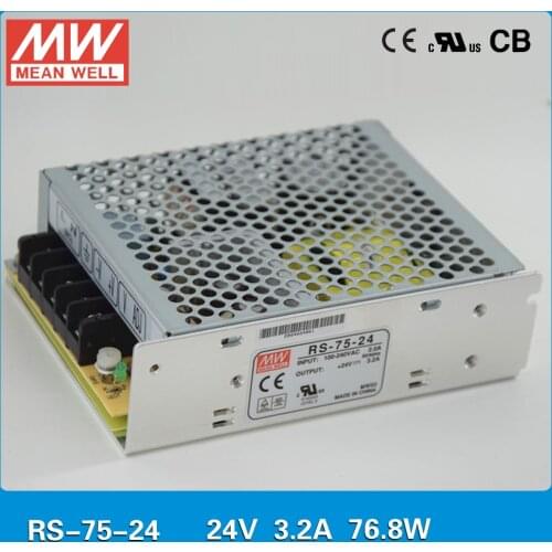 Original MEAN WELL Power Supply 24V 75W 3.2A Meanwell RS-75-24 UL TUV CB EMC CE approved 110/220VAC to 24VDC power supply SMPS